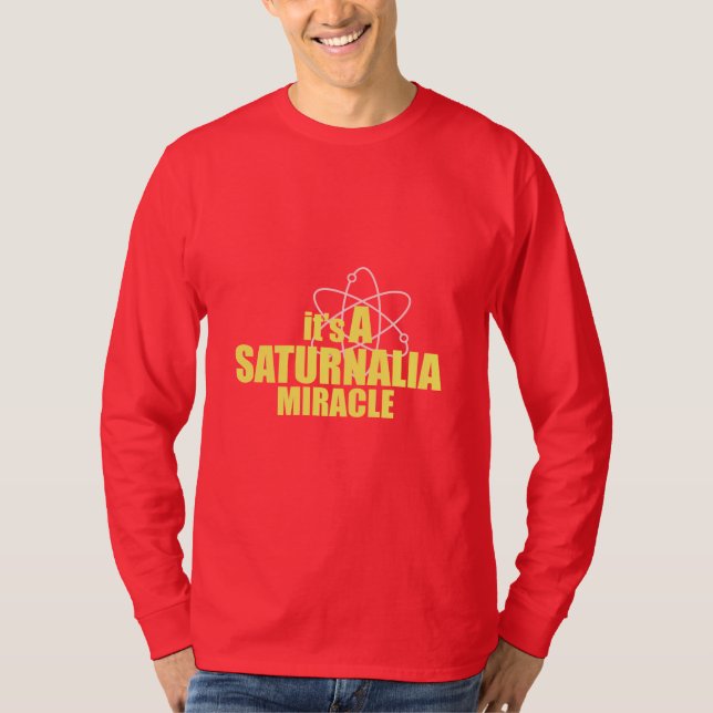 Saturnalia Miracle T-Shirt (Front)