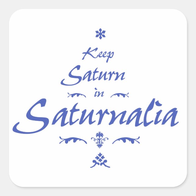 Saturnalia Square Sticker (Front)