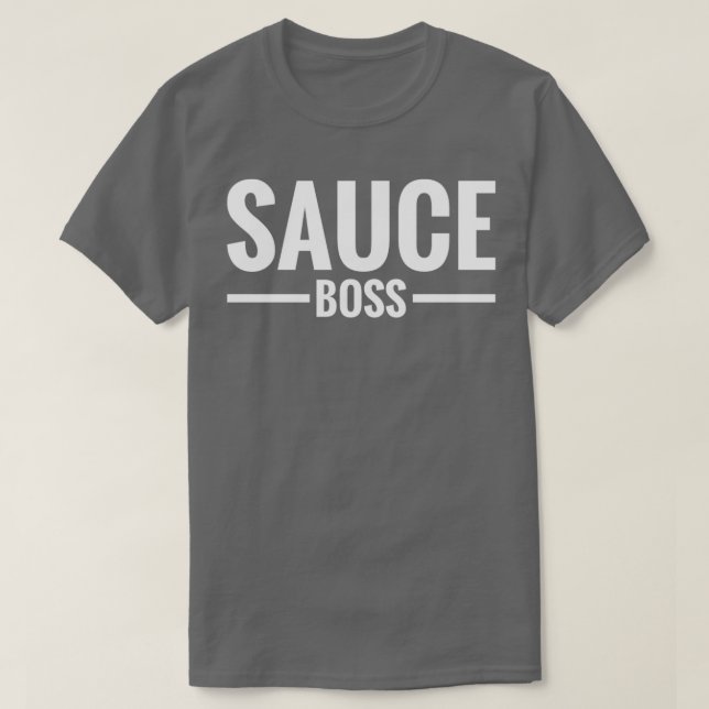 SAUCE BOSS T-Shirt (Design Front)
