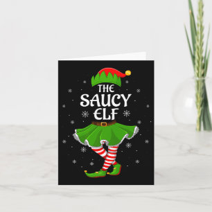 Saucy Elf Christmas Family Girls Women Elf Squad X Card