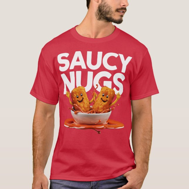 Saucy Nugs T-Shirt (Front)