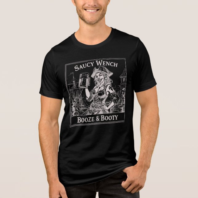 Saucy Wench Booze & Booty T-Shirt Tri-Blend Shirt (Front)