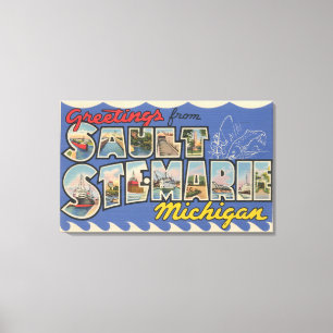 Sault Ste. Marie, Michigan - Large Letter Canvas Print