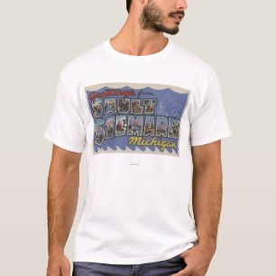 Sault Ste. Marie, Michigan - Large Letter Scenes T-Shirt