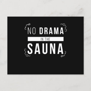 Sauna No Drama In The Sauna Wellness Postcard
