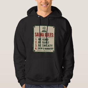 Sauna Rules Vintage Sign Funny Winter Hoodie