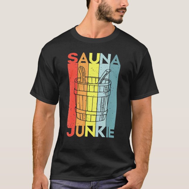 Sauna Spa Massage Sweat room Banya T-Shirt (Front)