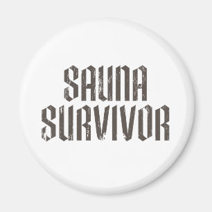 Sauna Survivor 01 Magnet