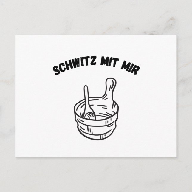 Sauna Sweat With Me Saunas Postcard (Front)