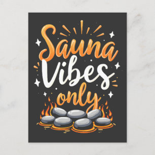 Sauna Vibes Only Sauna Enthusiast Spa Day Postcard