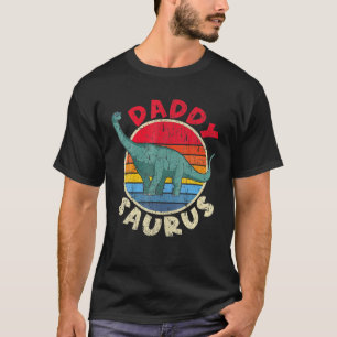 Saurus Daddy I Brachiosaurus Diplodocus I Family M T-Shirt