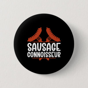 Sausage Connoisseur Bbq 6 Cm Round Badge