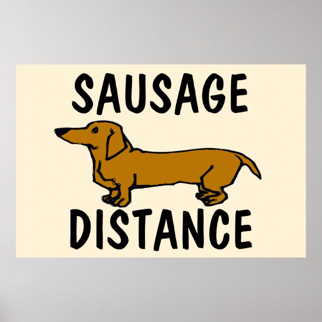 Sausage Distance, DachshundPoster Poster (Front)