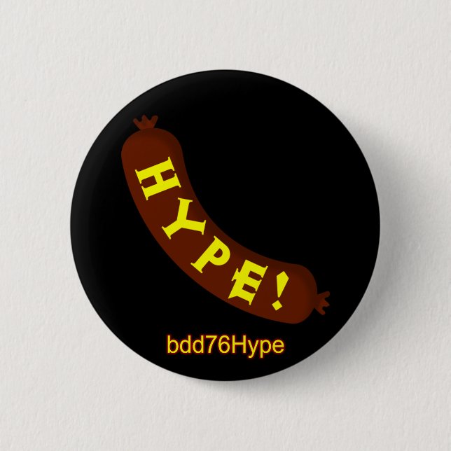 Sausage Hype! bdd76Hype Badge (Front)