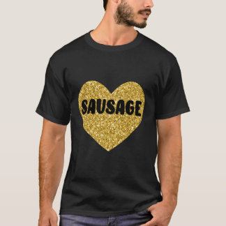 Sausage I Love Sausage Food Meat T-Shirt