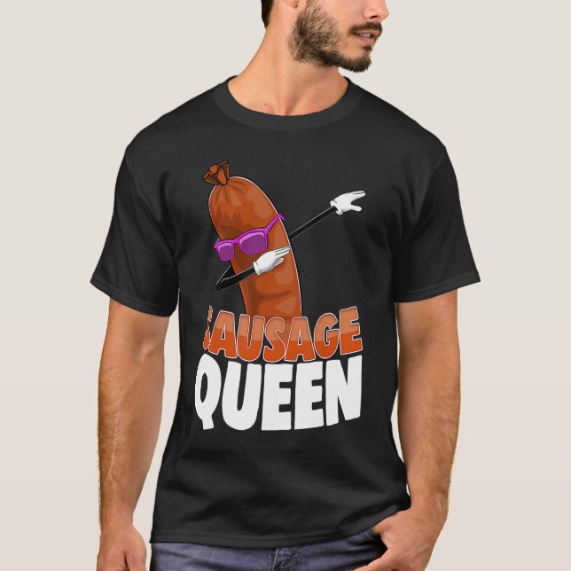 Sausage Queen Best Ever  Women Sausage Love Foodie T-Shirt (Front)