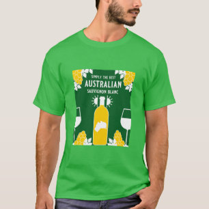 Sauvignon Blanc Wine Drinker T-Shirt