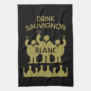 Sauvignon Blanc Wine Drinker Tea Towel