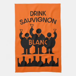 Sauvignon Blanc Wine Drinker Tea Towel