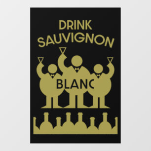 Sauvignon Blanc Wine Drinker Window Cling