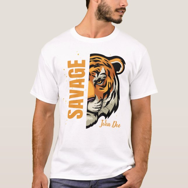 Savage Bengal Tiger Wild Typography Alpha Male T-Shirt (Front)