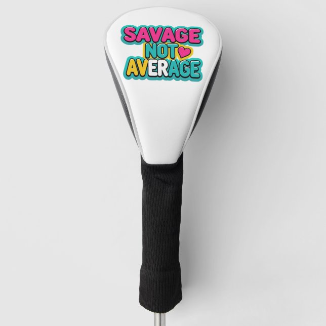 SAVAGE NOT AVERAGE GOLF BALLS HEAD COVER (Front)