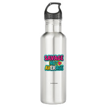 SAVAGE NOT AVERAGE MUG