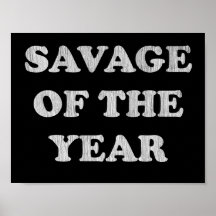 SAVAGE OF THE YEAR