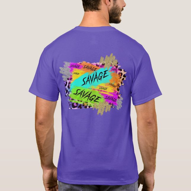 Savage Savages T-Shirt (Back)