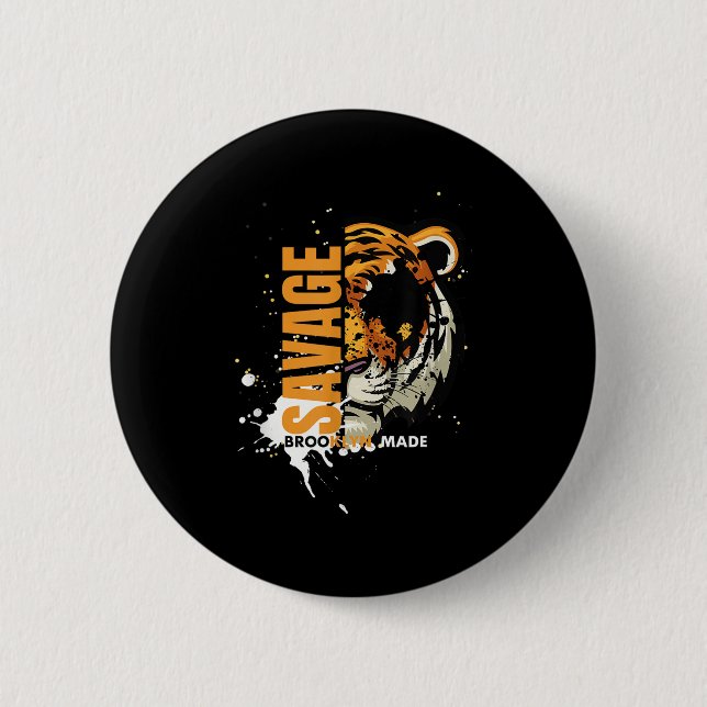 Savage Tiger,brooklyn Made, Graphic Tees Tiger, Mo 6 Cm Round Badge (Front)