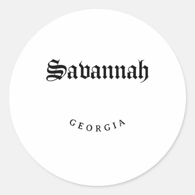Savannah Georgia Black Font Classic Round Sticker (Front)