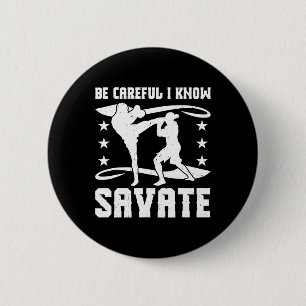 Savate Boxing French Mixed Martial Arts Kickboxing 6 Cm Round Badge