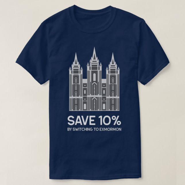 Save 10 by Switching to Exmormon T-Shirt (Design Front)