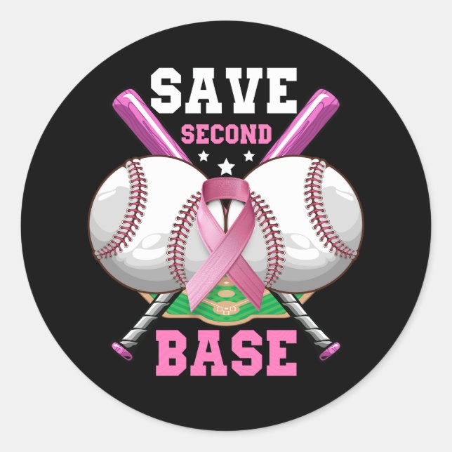 Save 2nd Base Baseball Breast Cancer Awareness Pin Classic Round Sticker (Front)