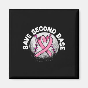 Save 2nd Base Baseball Player Breast Cancer Awaren Magnet