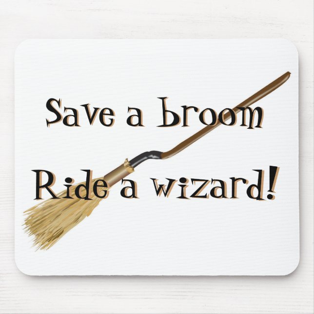 Save A Broom Mousepad (Front)