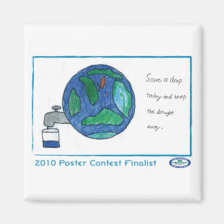 Save a Drop Today Magnet