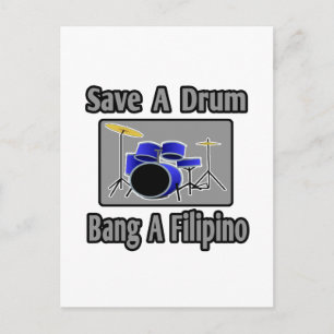 Save a Drum...Bang a Filipino Postcard