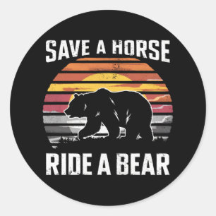 Save A Horse Ride A Bear Gay Pride Bear Community Classic Round Sticker