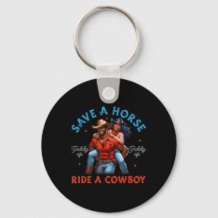 Save A Horse Ride A Cowboy King Queen Black Cowboy Key Ring
