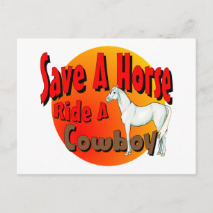 Save A Horse Ride A Cowboy Postcard