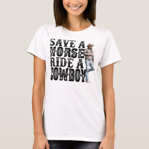 Save a horse ride a cowboy T-Shirt Copy Copy Copy