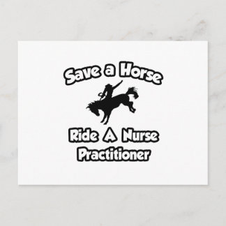 Save a Horse .. Ride a Nurse Practitioner Postcard