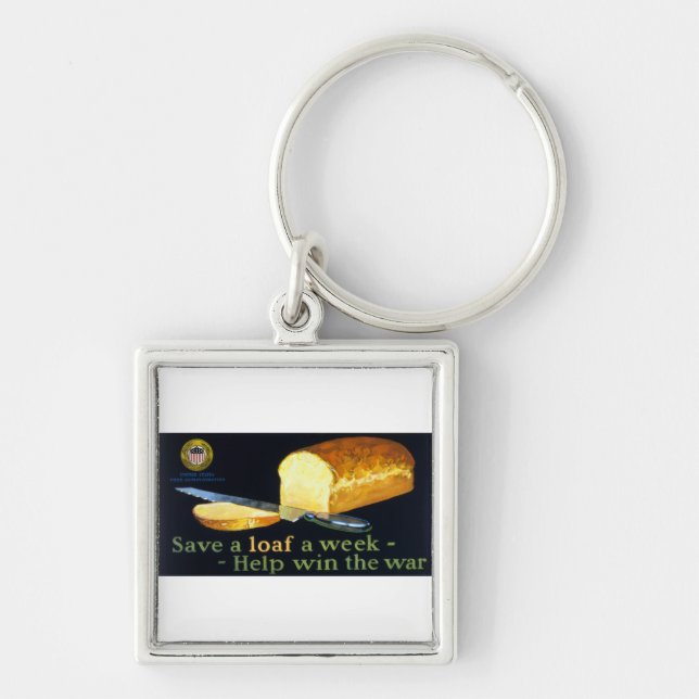 Save a Loaf a Week ~ help Win the War Key Ring (Front)