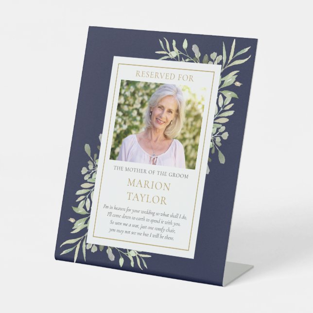 Save A Seat Mother Of Groom Photo Greenery Wedding Pedestal Sign (Front)