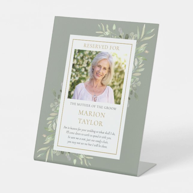 Save A Seat Mother Of Groom Photo Greenery Wedding Pedestal Sign (Front)