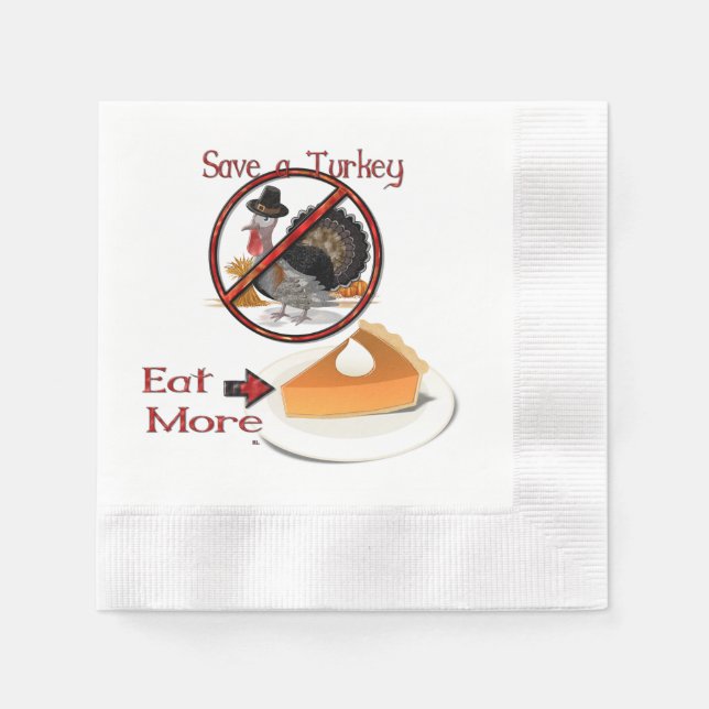 Save a Turkey Eat More Pie Napkin (Front)