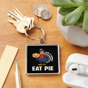 Save A Turkey Eat Pie Funny Happy Thanksgiving Key Ring