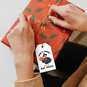 Save A Turkey Eat Pizza Funny Happy Thanksgiving Gift Tags