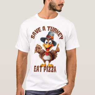 Save a Turkey Eat Pizza Funny Thanksgiving Cartoon T-Shirt